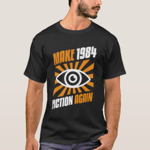 Maak 1984 weer een idee t-shirt
