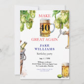 Maak 40 Great Again Bier Verjaardagsfeest Kaart (Voorkant)