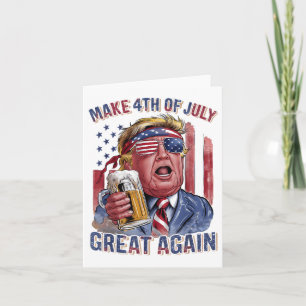 Maak 4 juli weer geweldig Trump Bier Patriottisch Kaart