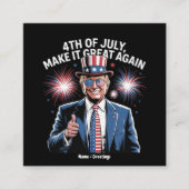 Maak 4 juli weer geweldig Trump Patriottisch Vierkante Visitekaartje (Voorkant)