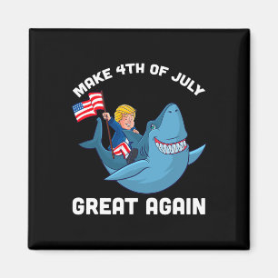 Maak 4 juli weer groot Donald Trump Haai Magneet