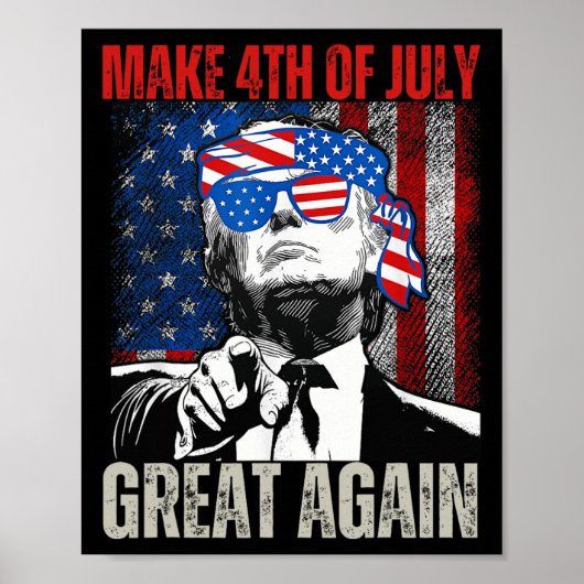 Maak 4 juli weer groot, grappig Trump, Amerikaans Poster (Voorkant)