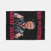 Maak Afstuderen Geweldig Weer Grappige Donald Trum Fleece Deken (Voorkant (Horizontaal))
