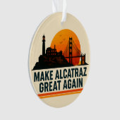 Maak Alcatraz weer geweldig grappig Ornament (voorkant)