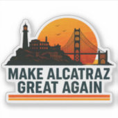 Maak Alcatraz weer geweldig grappig Sticker (Voorkant)