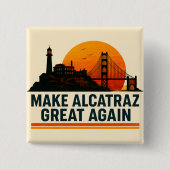 Maak Alcatraz weer geweldig grappig Vierkante Button 5,1 Cm (Voorkant)