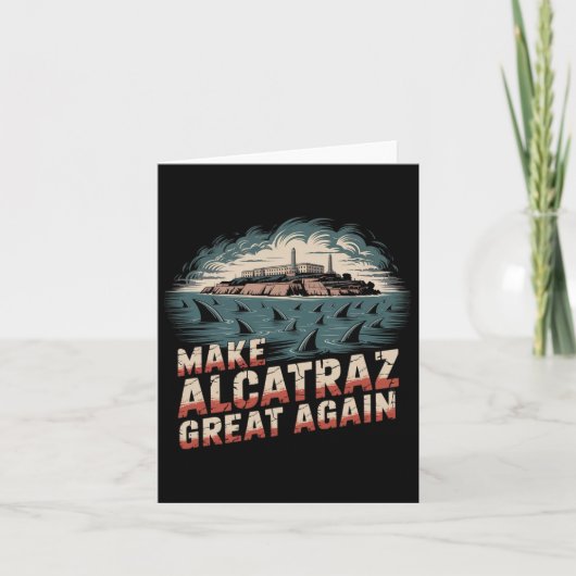 Maak Alcatraz weer geweldig Kaart (Voorkant)