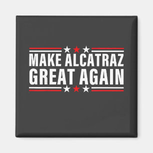 Maak Alcatraz weer geweldig Magneet