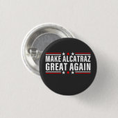 Maak Alcatraz weer geweldig Ronde Button 3,2 Cm (Voorkant /achterkant)