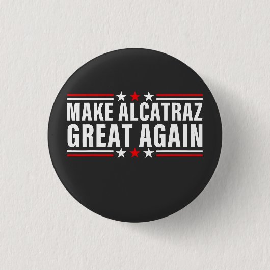 Maak Alcatraz weer geweldig Ronde Button 3,2 Cm (Voorkant)