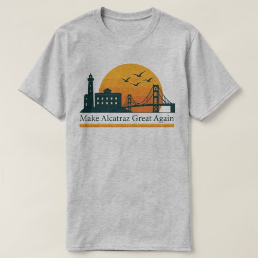 Maak Alcatraz weer geweldig - satirische politieke T-shirt (Design voorkant)