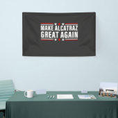 Maak Alcatraz weer geweldig Spandoek (Beurs)
