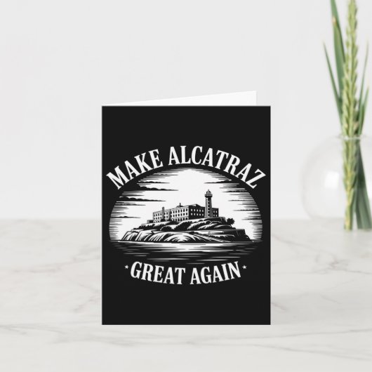 Maak Alcatraz weer geweldig Trump 3 Kaart (Voorkant)