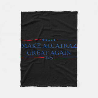 Maak Alcatraz weer geweldig Trump Fleece Deken