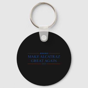 Maak Alcatraz weer geweldig Trump Sleutelhanger