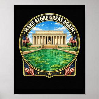 Maak Algen Groot Again Grappig Vijver Humor Ontwer Poster