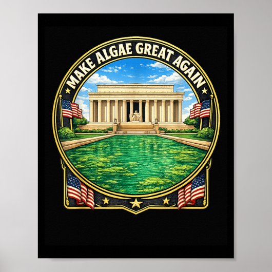 Maak Algen Groot Again Grappig Vijver Humor Ontwer Poster (Voorkant)