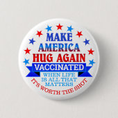 MAAK AMERICA HUG OPNIEUW | VACCINEERDE BUTTON (Voorkant)