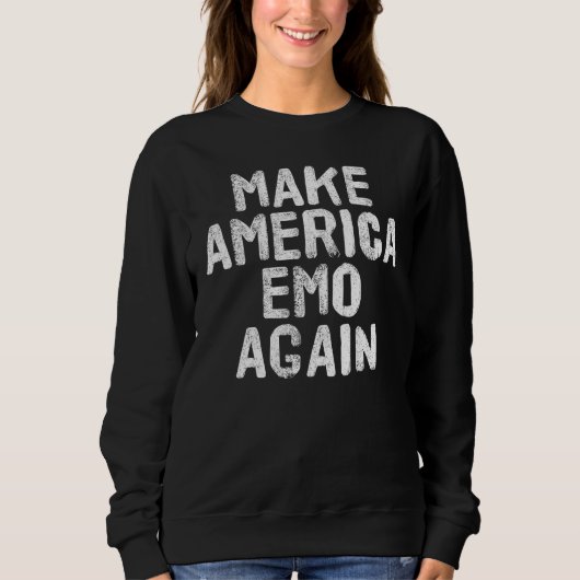 MAAK AMERIKA EMO TERUG Goth US Idee Trui (Voorkant)