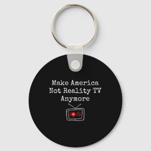 Maak Amerika geen reality-tv meer, red de democrat Sleutelhanger
