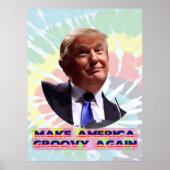 Maak Amerika Groovy Again Tie-Dye Waarde Poster (Voorkant)