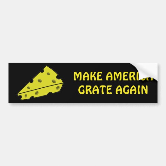 Maak Amerika kaas (wrong: should be 'Grate') weer Bumpersticker (Voorkant)