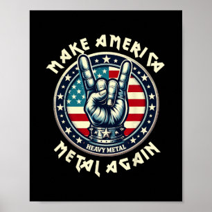 Maak Amerika Metaal Again Trump Rock Zware Muziek Poster