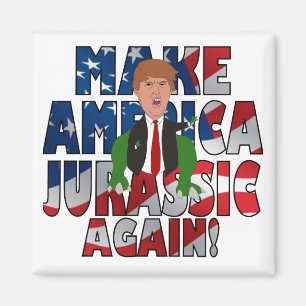 Maak Amerika nog een keer Jurassic! Magneet