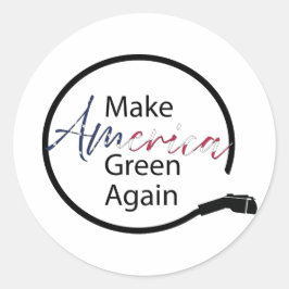 Maak Amerika opnieuw groen elektrische voertuiglad Ronde Sticker