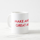 MAAK AMERIKA OPNIEUW GROOT KOFFIEMOK (Voorkant links)