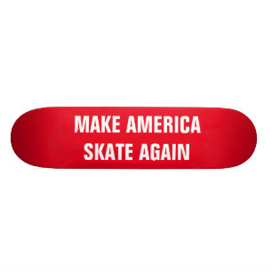 MAAK AMERIKA-SCHAATS OPNIEUW OP Skateboard
