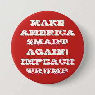 Maak Amerika Smart opnieuw protesteren tegen Pinba Ronde Button 7,6 Cm