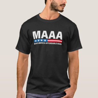 Maak Amerika weer betaalbaar T-shirt