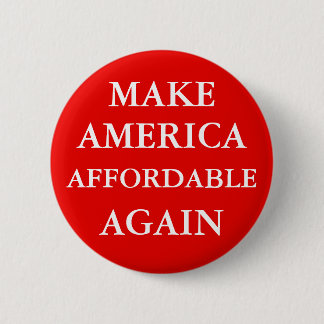 "MAAK AMERIKA WEER BETALBAAR" RONDE BUTTON 5,7 CM