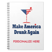 MAAK AMERIKA WEER DRONKEN NOTITIEBOEK (Voorkant)