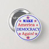 Maak Amerika weer een democratie Button Pin (Voorkant /achterkant)