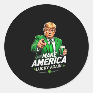 Maak Amerika weer gelukkig grappig Trump St Patric Ronde Sticker