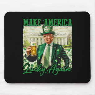 Maak Amerika weer gelukkig met Trump St Patricks D Muismat