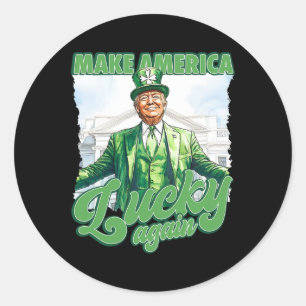 Maak Amerika weer gelukkig met Trump St. Patrick's Ronde Sticker