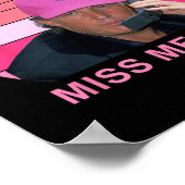 Maak Amerika weer geweldig mis me nog steeds Trump Poster (Hoek)