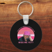 Maak Amerika weer geweldig mis me nog steeds Trump Sleutelhanger (Voorkant)