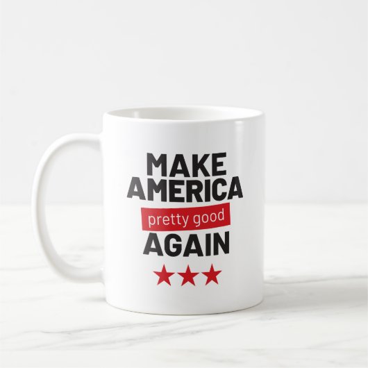 Maak Amerika weer  goed, grappige slogan Koffiemok (Links)