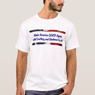 Maak Amerika weer goed T-shirt