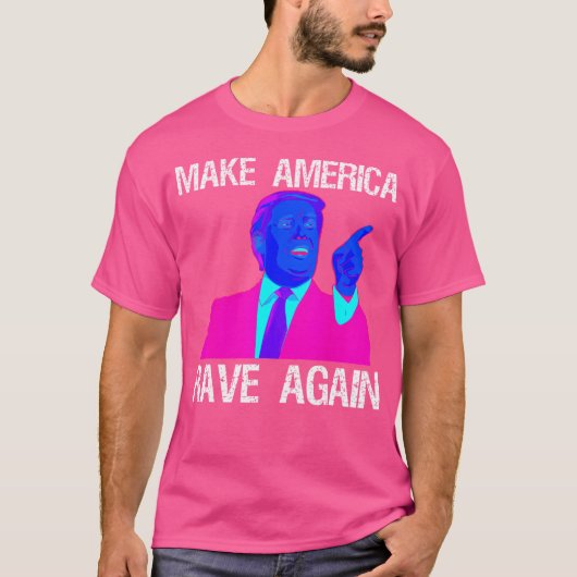 Maak Amerika weer grappig Edm Trump T-shirt (Voorkant)