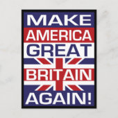 Maak Amerika weer Groot-Brittannië! Briefkaart (Voorkant)