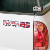 Maak Amerika weer Groot-Brittannië! Bumpersticker (Op Truck)