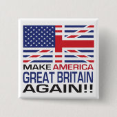 Maak Amerika weer Groot-Brittannië! Vierkante Button 5,1 Cm (Voorkant)