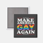 Maak Amerika weer homo LHBT Pride Month Magneet (Voorkant / Achterkant)