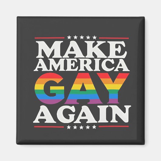 Maak Amerika weer homo LHBT Pride Month Magneet (Voorkant)