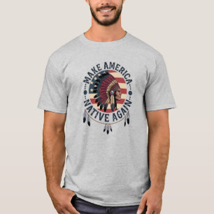 Maak Amerika weer Inheems 4 juli T-shirt
